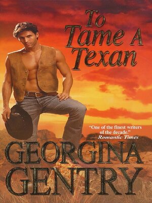 To Tame a Texan - ebook